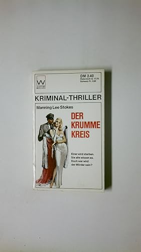 Bild des Verkufers fr DER KRUMME KREIS. Kriminal-Thriller zum Verkauf von Butterfly Books GmbH & Co. KG