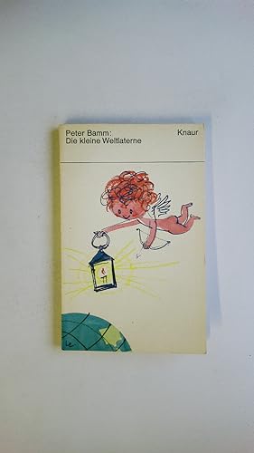 Bild des Verkufers fr DIE KLEINE WELTLATERNE. zum Verkauf von Butterfly Books GmbH & Co. KG
