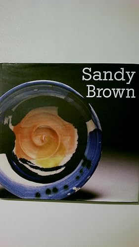 Seller image for SANDY BROWN CERAMIC MONOGRAPHS, BAND 5. for sale by Butterfly Books GmbH & Co. KG