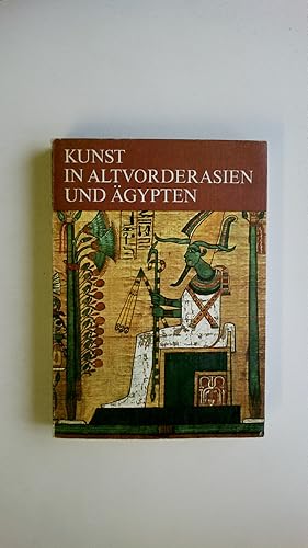 Bild des Verkufers fr KUNST IN ALTVORDERASIEN UND GYPTEN. zum Verkauf von Butterfly Books GmbH & Co. KG