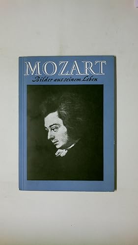 Seller image for MOZART. Bilder aus seinem Leben for sale by Butterfly Books GmbH & Co. KG