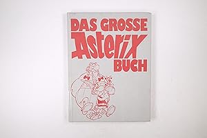 Bild des Verkäufers für DAS GROSSE ASTERIX-BUCH. zum Verkauf von Butterfly Books GmbH & Co. KG