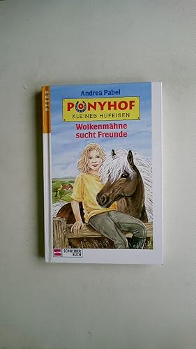 Immagine del venditore per WOLKENMHNE SUCHT FREUNDE. Ponyhof kleines Hufeisen venduto da Butterfly Books GmbH & Co. KG