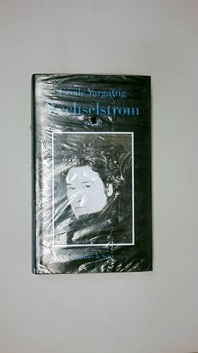 Immagine del venditore per WECHSELSTROM. Roman venduto da Butterfly Books GmbH & Co. KG