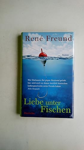 Bild des Verkufers fr LIEBE UNTER FISCHEN. Roman zum Verkauf von Butterfly Books GmbH & Co. KG