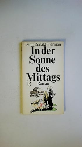 Bild des Verkufers fr IN DER SONNE DES MITTAGS. Roman zum Verkauf von Butterfly Books GmbH & Co. KG