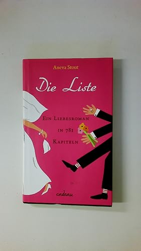 Seller image for DIE LISTE. ein Liebesroman in 781 Kapiteln for sale by Butterfly Books GmbH & Co. KG