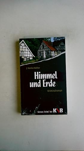 Bild des Verkufers fr HIMMEL UND ERDE. Kriminalroman zum Verkauf von Butterfly Books GmbH & Co. KG