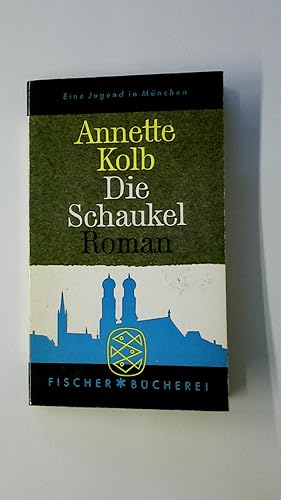 Bild des Verkufers fr DIE SCHAUKEL. Roman zum Verkauf von Butterfly Books GmbH & Co. KG