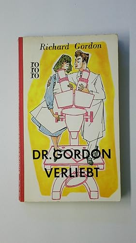 Bild des Verkufers fr DOKTOR GORDON VERLIEBT. e. tolldreister Roman zum Verkauf von Butterfly Books GmbH & Co. KG