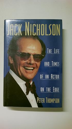 Immagine del venditore per JACK NICHOLSON. The Life and Times of an Actor on the Edge venduto da Butterfly Books GmbH & Co. KG