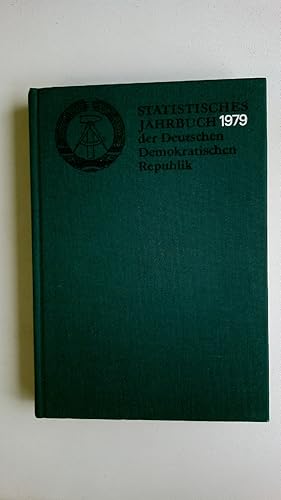 Bild des Verkufers fr STATISTISCHES JAHRBUCH DER DEUTSCHEN DEMOKRATISCHEN REPUBLIK 1979. zum Verkauf von Butterfly Books GmbH & Co. KG