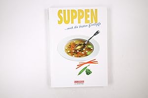 Seller image for SUPPEN UND DIE BESTEN EINTPFE. for sale by Butterfly Books GmbH & Co. KG