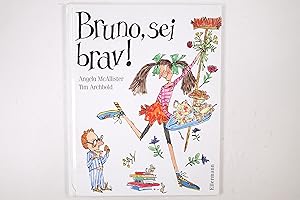 Seller image for BRUNO, SEI BRAV!. for sale by Butterfly Books GmbH & Co. KG