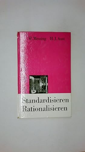 Seller image for STANDARDISIEREN, RATIONALISIEREN. for sale by Butterfly Books GmbH & Co. KG