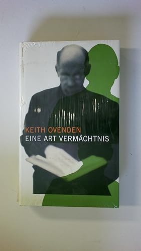 Seller image for EINE ART VERMCHTNIS. Roman for sale by Butterfly Books GmbH & Co. KG