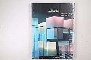 Bild des Verkufers fr MESSEDESIGN JAHRBUCH 2001 TRADE FAIR ANNUAL 2001. Engl.-Dtsch zum Verkauf von Butterfly Books GmbH & Co. KG