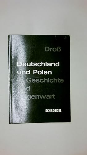 Seller image for DEUTSCHLAND UND POLEN IN GESCHICHTE UND GEGENWART. for sale by Butterfly Books GmbH & Co. KG