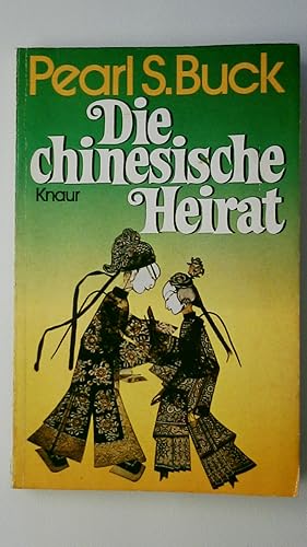 Bild des Verkufers fr DIE CHINESISCHE HEIRAT BD.493. Erzhlungen zum Verkauf von Butterfly Books GmbH & Co. KG