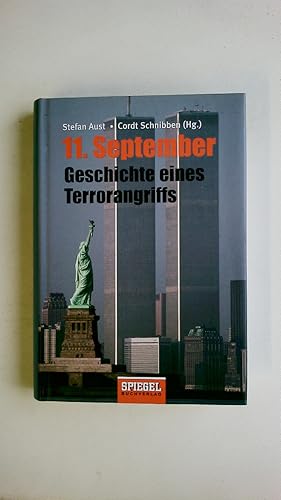 Bild des Verkufers fr 11. SEPTEMBER. Geschichte eines Terrorangriffs zum Verkauf von Butterfly Books GmbH & Co. KG