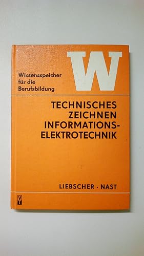 Bild des Verkufers fr TECHNISCHES ZEICHNEN, INFORMATIONSELEKTROTECHNIK DDR-BERUFSBILDENDE LITERATUR. zum Verkauf von Butterfly Books GmbH & Co. KG