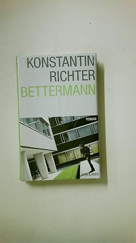 Bild des Verkufers fr BETTERMANN. Roman zum Verkauf von Butterfly Books GmbH & Co. KG