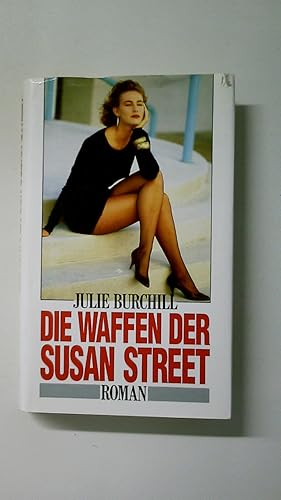 Bild des Verkufers fr DIE WAFFEN DER SUSAN STREET. Roman zum Verkauf von Butterfly Books GmbH & Co. KG