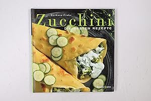 Seller image for ZUCCHINI. die besten Rezepte & Einkaufstipps for sale by Butterfly Books GmbH & Co. KG