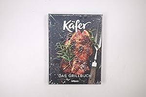 Bild des Verkufers fr KFER - DAS GRILLBUCH. zum Verkauf von Butterfly Books GmbH & Co. KG