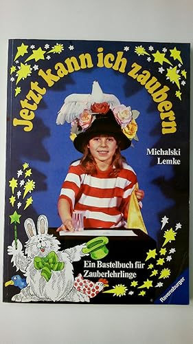 Bild des Verkufers fr JETZT KANN ICH ZAUBERN. zum Verkauf von Butterfly Books GmbH & Co. KG