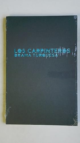 Seller image for LOS CARPINTEROS. Drama Turquesa for sale by Butterfly Books GmbH & Co. KG