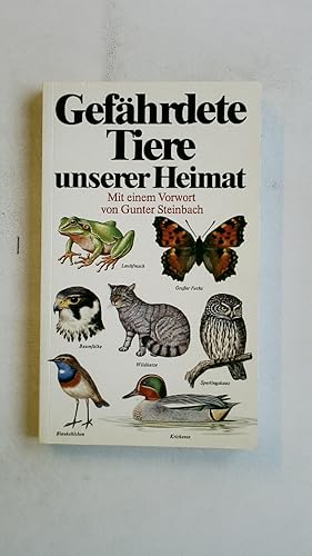 Bild des Verkufers fr GEFHRDETE TIERE UNSERER HEIMAT. zum Verkauf von Butterfly Books GmbH & Co. KG