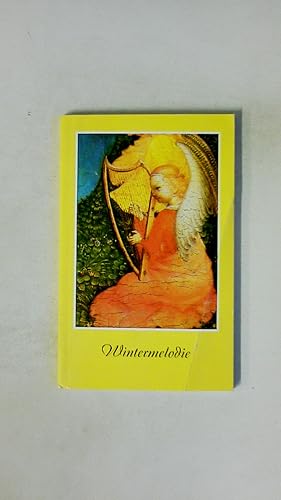 Bild des Verkufers fr WINTERMELODIE.,. zum Verkauf von Butterfly Books GmbH & Co. KG