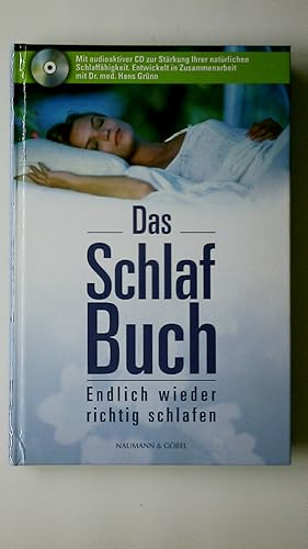 Bild des Verkufers fr DAS SCHLAF BUCH. Endlich wieder richtig schlafen zum Verkauf von Butterfly Books GmbH & Co. KG