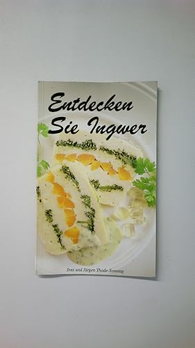 Seller image for ENTDECKEN SIE INGWER. for sale by Butterfly Books GmbH & Co. KG