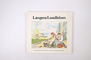 Bild des Verkufers fr LANGERS LANDLEBEN. zum Verkauf von Butterfly Books GmbH & Co. KG