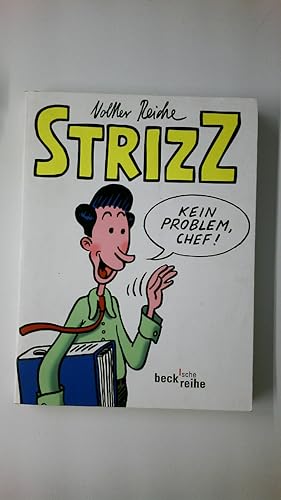 Seller image for STRIZZ KEIN PROBLEM CHEF. for sale by Butterfly Books GmbH & Co. KG
