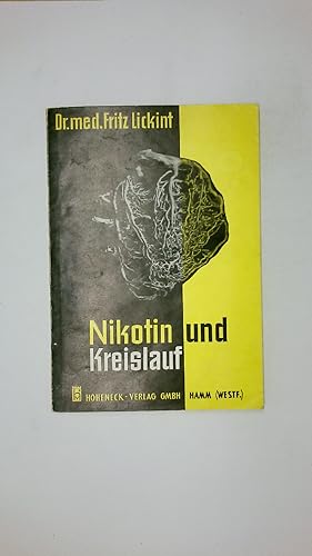 Bild des Verkufers fr NIKOTIN UND KREISLAUF. zum Verkauf von Butterfly Books GmbH & Co. KG