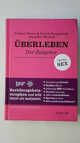 Bild des Verkufers fr BERLEBEN - DER RATGEBER THEMA SEX. zum Verkauf von Butterfly Books GmbH & Co. KG