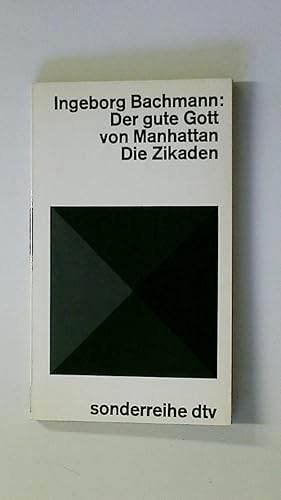 Bild des Verkufers fr DER GUTE GOTT VON MANHATTAN. DIE ZIKADEN. zum Verkauf von Butterfly Books GmbH & Co. KG