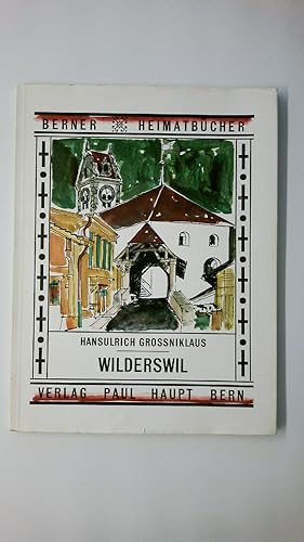 Seller image for WILDERSWIL. for sale by Butterfly Books GmbH & Co. KG