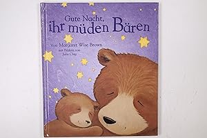 Bild des Verkufers fr GUTE NACHT, IHR MDEN BREN. zum Verkauf von Butterfly Books GmbH & Co. KG