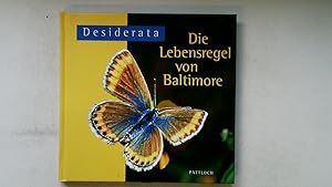 Imagen del vendedor de DESIDERATA. die Lebensregel von Baltimore a la venta por Butterfly Books GmbH & Co. KG