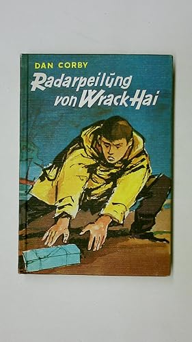 Image du vendeur pour RADARPEILUNG VON WRACK HAI. 1. AUFLAGE. mis en vente par Butterfly Books GmbH & Co. KG