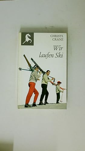 Seller image for WIR LAUFEN SKI. for sale by Butterfly Books GmbH & Co. KG