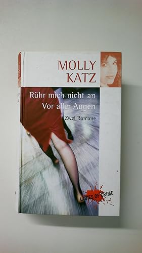 Imagen del vendedor de RHR MICH NICHT AN, VOR ALLEN AUGEN ZWEI ROMANE IN EINEM BAND. a la venta por Butterfly Books GmbH & Co. KG