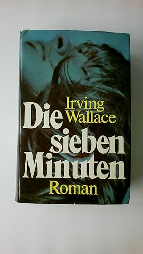 Bild des Verkufers fr DIE SIEBEN MINUTEN. Roman zum Verkauf von Butterfly Books GmbH & Co. KG