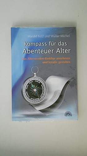 Seller image for KOMPASS FR DAS ABENTEUER ALTER. das lterwerden dankbar annehmen und kreativ gestalten for sale by Butterfly Books GmbH & Co. KG