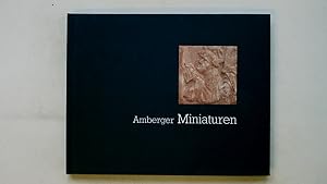 Image du vendeur pour AMBERGER MINIATUREN. mis en vente par Butterfly Books GmbH & Co. KG