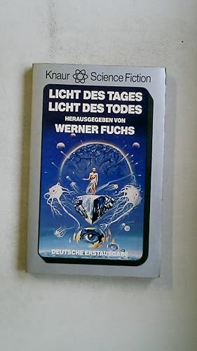 Bild des Verkufers fr LICHT DES TAGES, LICHT DES TODES. Science-fiction-Erzhlungen zum Verkauf von Butterfly Books GmbH & Co. KG